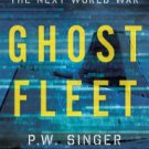 Ghost Fleet: A Novel of the Next World War Hardcover Reviews