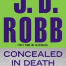 Concealed in Death (In Death Series #38) Hardcover FREE SHIPPING
