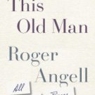 This Old Man: All in Pieces Hardcover TOP HOT