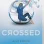 Crossed (Matched Trilogy Series #2) Hardcover Review