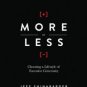 More or Less: Choosing a Lifestyle of Excessive Generosity Hardcover on sale