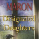 Designated Daughters (Deborah Knott Series #19) Hardcover FREE SHIPPING
