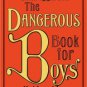 The Dangerous Book for Boys Hardcover Review