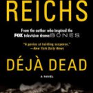 Deja Dead: A Novel Hardcover Best Cheap