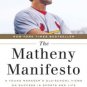 The Matheny Manifesto: A Young Manager's Old-School Views on Success in Sports and Life Hardcover T