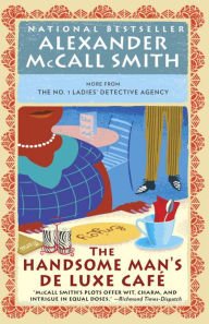 The Handsome Man's De Luxe Caf&Atilde;&copy; (No. 1 Ladies' Detective Agency Series #15) Hardcover on sale