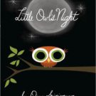 Little Owl's Night Hardcover Best Review