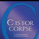 C Is for Corpse (Kinsey Millhone Series #3) Hardcover Reviews