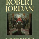 A Crown of Swords (Wheel of Time Series #7) Hardcover Best Review