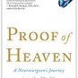 Proof of Heaven: A Neurosurgeon's Journey into the Afterlife Hardcover Best Price