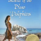 Island of the Blue Dolphins Hardcover Reviews
