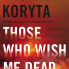 Those Who Wish Me Dead Hardcover Best Review