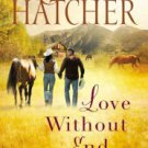 Love Without End Hardcover Review