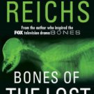 Bones of the Lost (Temperance Brennan Series #16) Hardcover Review
