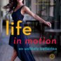 Life in Motion: An Unlikely Ballerina Hardcover FREE SHIPPING