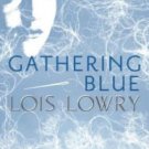 Gathering Blue Hardcover Best Price