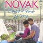 Come Home to Me (Whiskey Creek Series #6) Hardcover Reviews