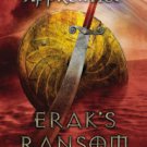 Erak's Ransom (Ranger's Apprentice Series #7) Hardcover FREE SHIPPING