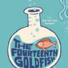 The Fourteenth Goldfish Hardcover TOP HOT