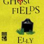 The Ghost Fields (Ruth Galloway Series #7) Hardcover FREE SHIPPING