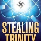 Stealing Trinity Hardcover Review