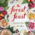 The Forest Feast: Simple Vegetarian Recipes from My Cabin in the Woods Hardcover on sale