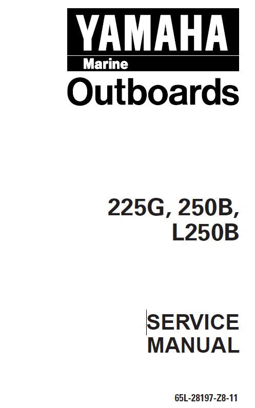 Yamaha 225G, 250B, L250B Outboard Service Manual Download
