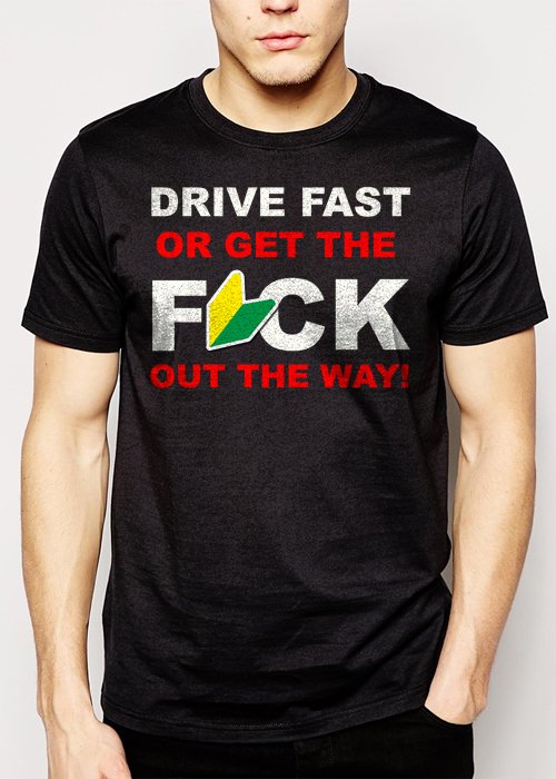 Best Buy DRIVE FAST Funny JDM Soshinoya Men Adult T-Shirt Sz S-2XL