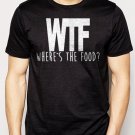 Best Buy WTF Where is the Food Funny Swag Hipster Dope Men Adult T-Shirt Sz S-2XL