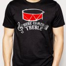 Best Buy HERE COMES TREBLE TROUBLE MARCHING BAND TEACHER MUSIC Men Adult T-Shirt Sz S-2XL