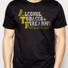 Best Buy ALCOHOL, TOBACCO, & FIREARMS Men Adult T-Shirt Sz S-2XL