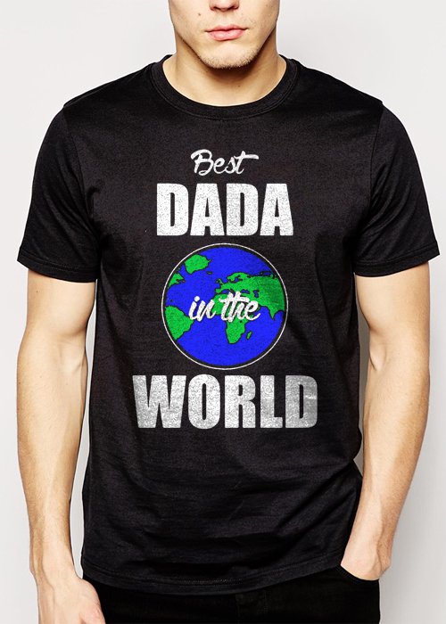 Best Buy Best DADA in the World Fathers Day Gift Present Men Adult T-Shirt Sz S-2XL