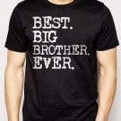 Best Buy Boys Best Big Brother Ever Men Adult T-Shirt Sz S-2XL