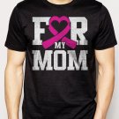 Best Buy For My Mom Breast Cancer Awareness Men Adult T-Shirt Sz S-2XL