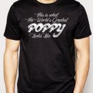 Best Buy WORLD'S GREATEST POPPY LOOKS LIKE Men Adult T-Shirt Sz S-2XL