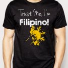 Best Buy Trust Me I'm Filipino Men Adult T-Shirt Sz S-2XL