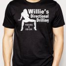 Best Buy Willie's Directional Drilling Your Hole is Our Goal Men Adult T-Shirt Sz S-2XL