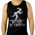 Bitches Be Trippin Funny Paradoy Men Black Tank Top Sleeveless