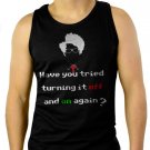 IT Crowd have you tried turning it off and on again Men Black Tank Top Sleeveless