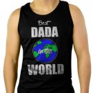 Best DADA in the World Fathers Day Gift Present Men Black Tank Top Sleeveless