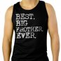 Boys Best Big Brother Ever Men Black Tank Top Sleeveless