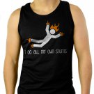 I Do All My Own Stunts Men Black Tank Top Sleeveless