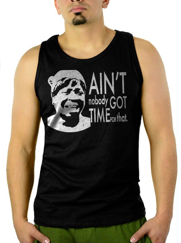 Ain't Nobody Got Time For That Sweet funny ghetto Men Black Tank Top Sleeveless