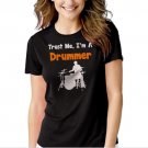 Trust Me I'm A Drummer Black T-shirt For Women