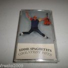 EDDIE SPAGHETTI'S GREATEST HITS CASSETTE BRAND NEW