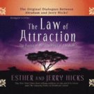 The Law of Attraction Set by Jerry Hicks and Esther Hicks (2007, CD, Unabridged)