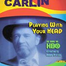 George Carlin - Playin' With Your Head (DVD, 2003)