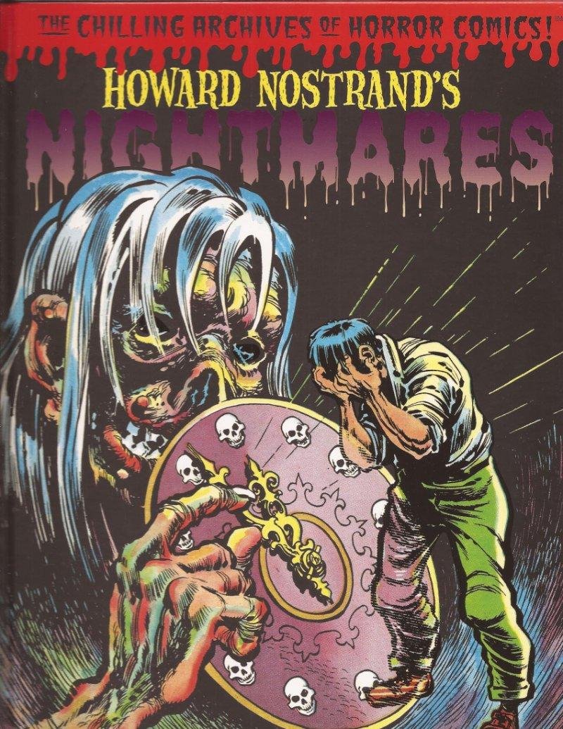 IDW Howard Nostrand's Nightmares HC Chilling Archives Of Horror Comics Craig Yoe