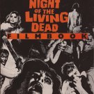 The Complete Night Of The Living Dead Filmbook SC 1st Printing J Russo G Romero