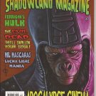 Shadowland Magazine #7 Mil Mascaras Lucha Libre The Evil Dead Ferrigno's Hulk